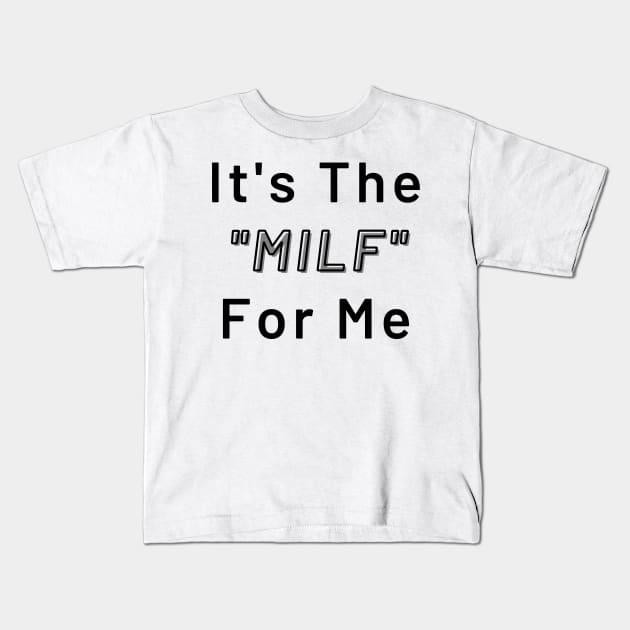 IT'S THE Kids T-Shirt by CoreDJ Sherman